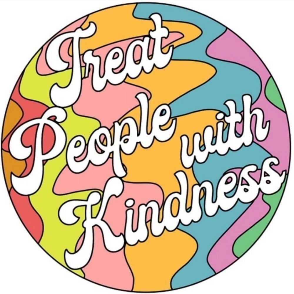 Treat everyone the way you want to be treated ❤️☮️🌍